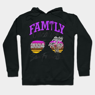 Family Vacay Squad Group Family Vacation San Francisco 2024 Hoodie